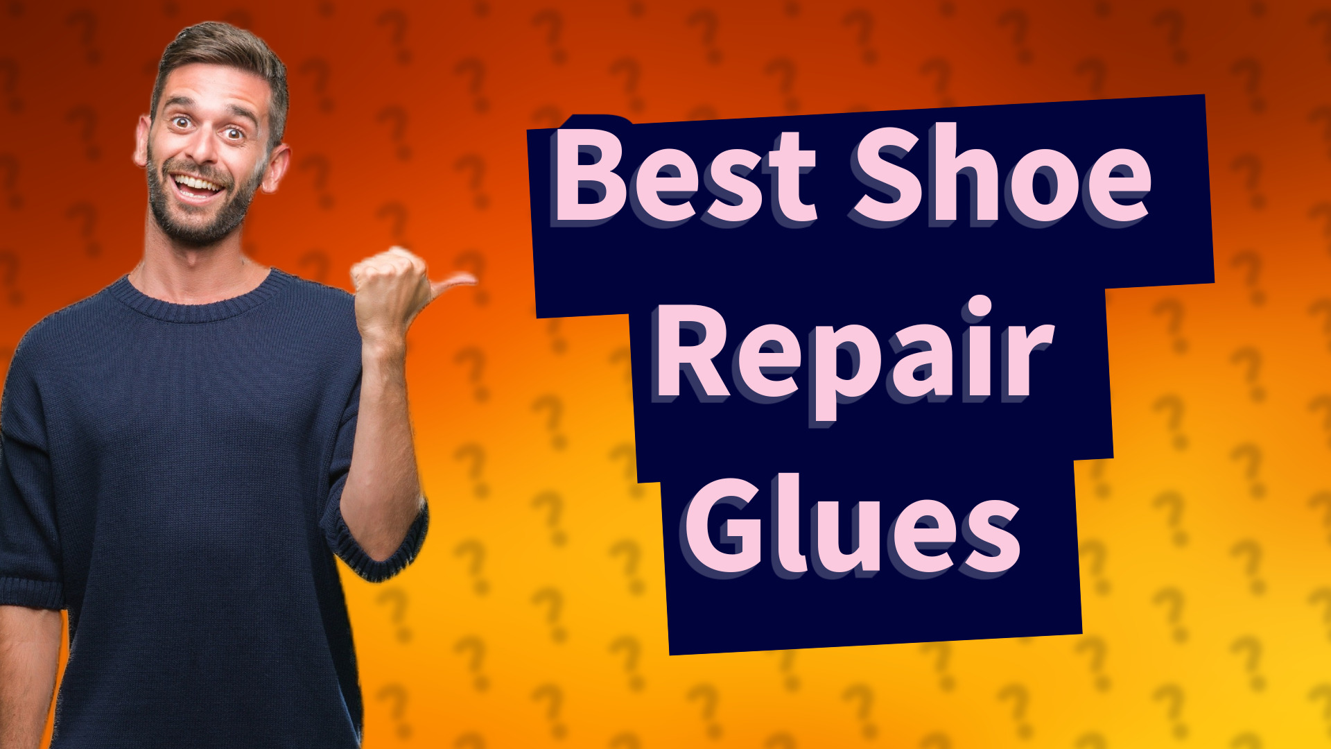 Best Shoe Repair Glues