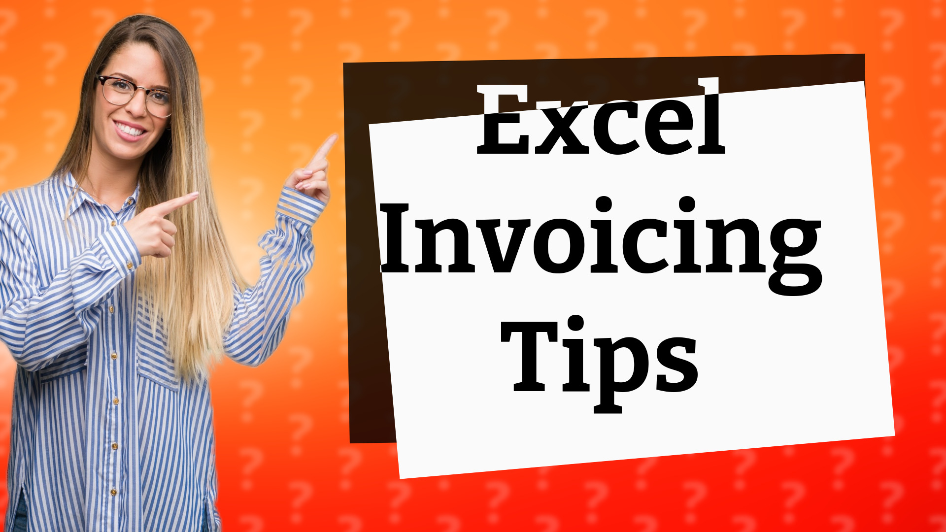 Excel Invoicing Tips