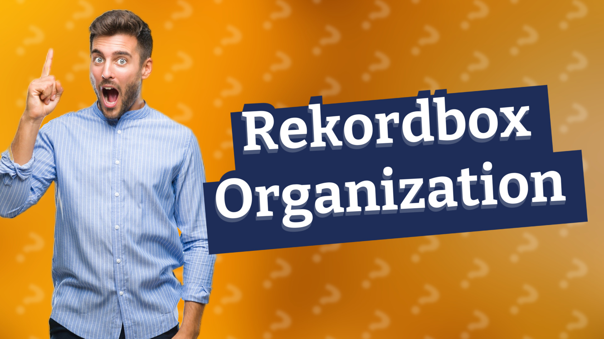 Rekordbox Organization