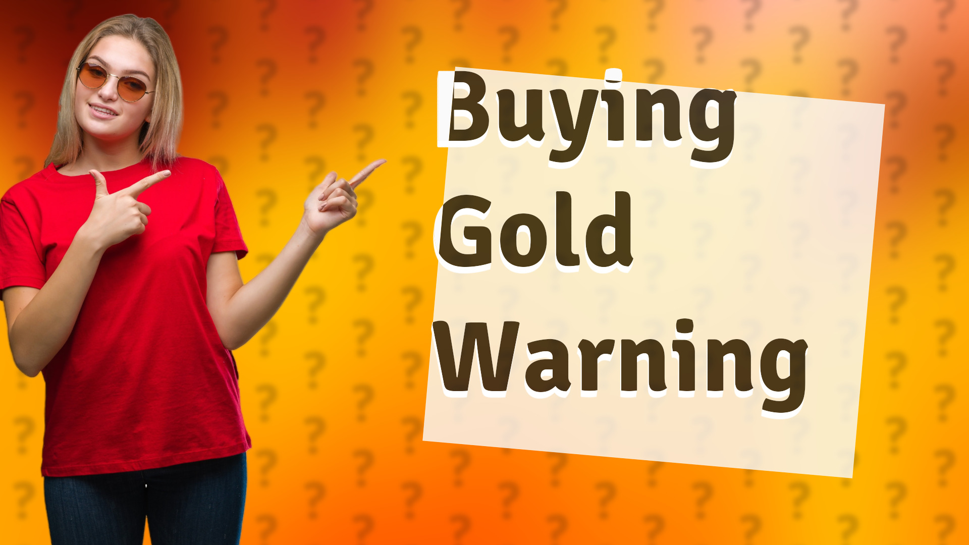 Buying Gold Warning