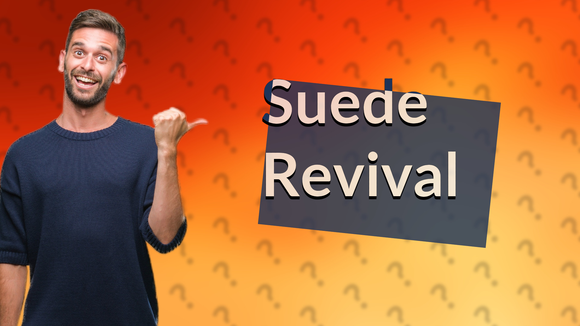 Suede Revival