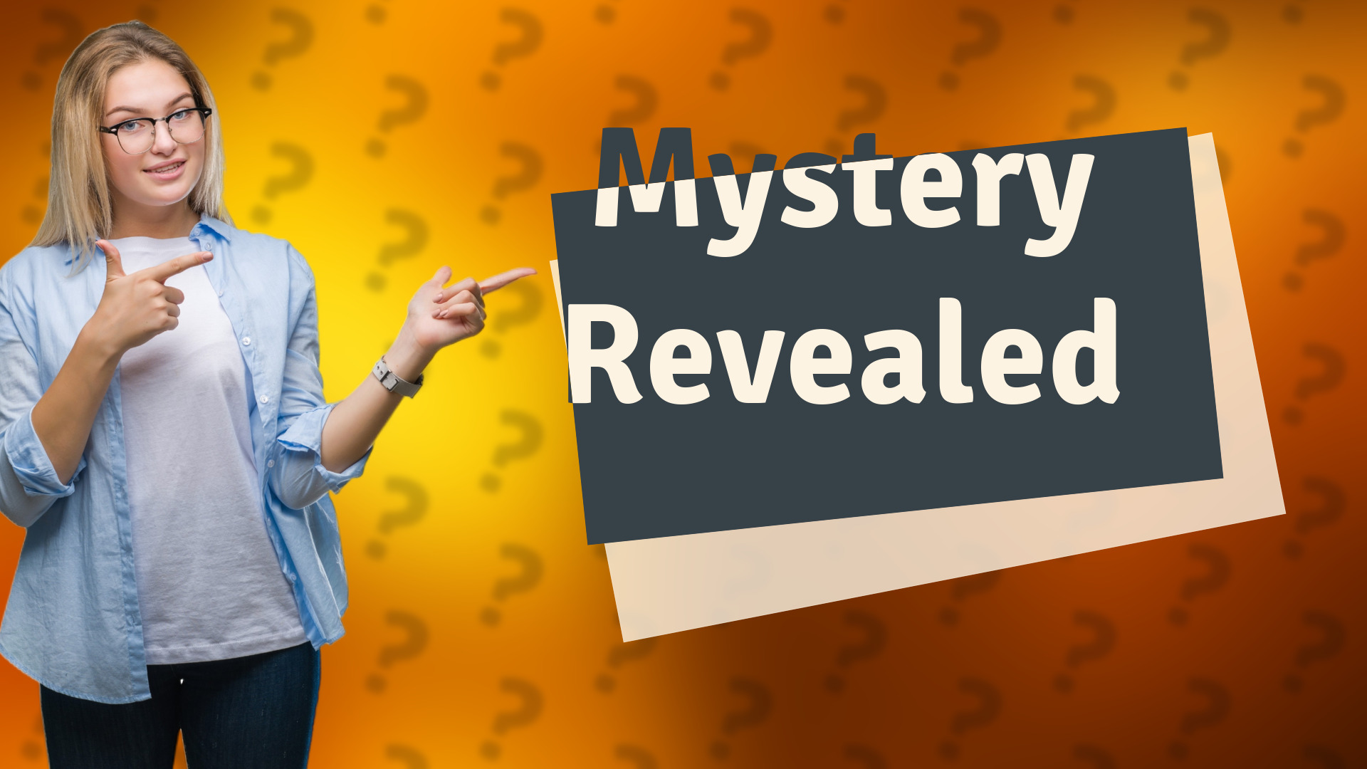 Mystery Revealed