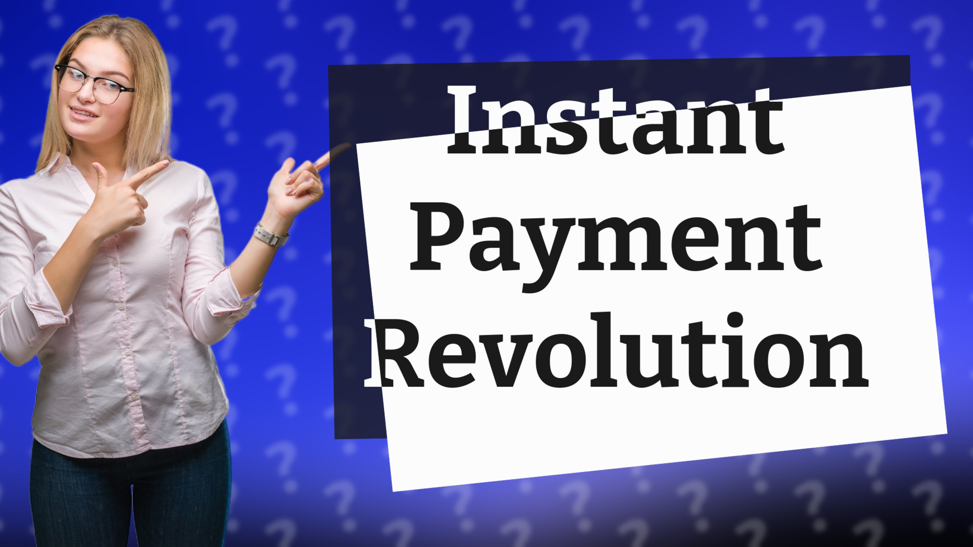 Instant Payment Revolution