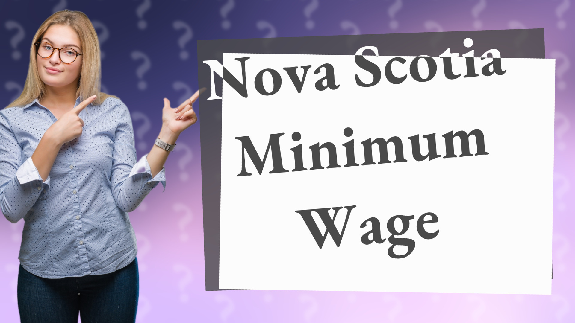 Nova Scotia Minimum Wage