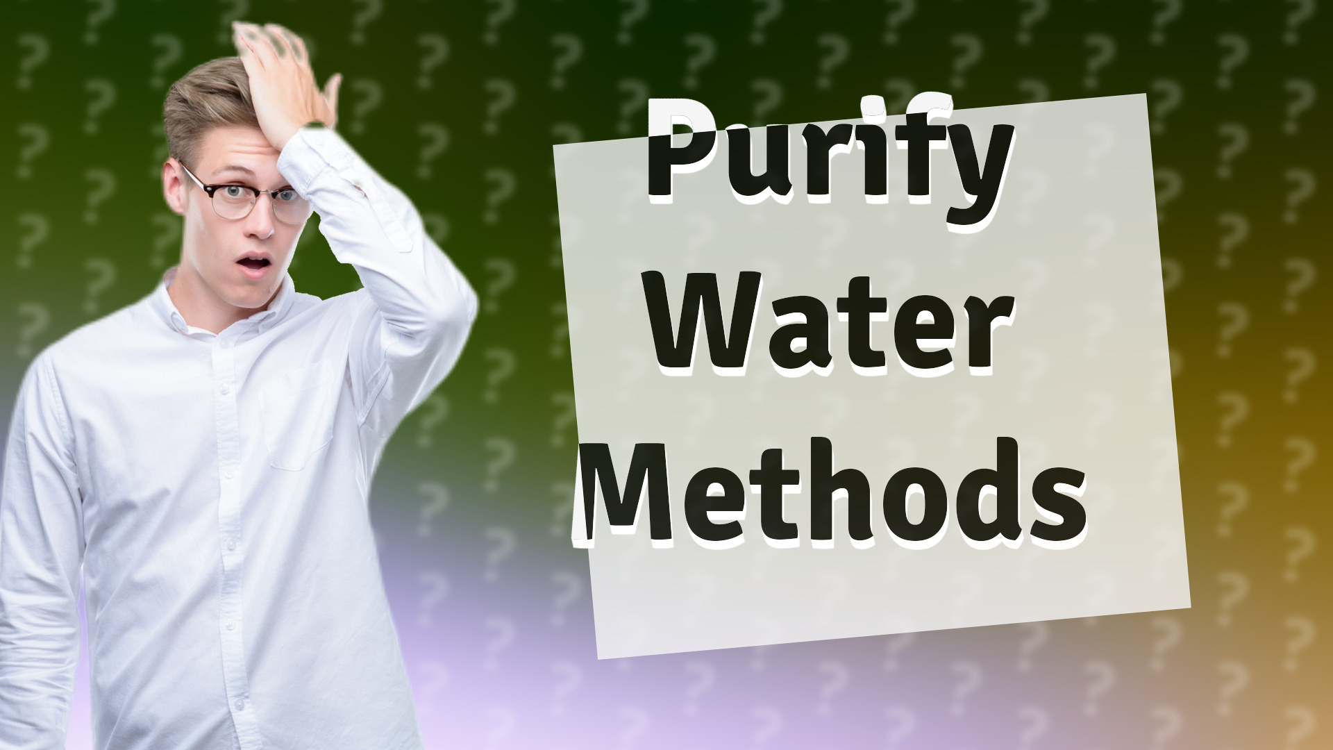 Purify Water Methods