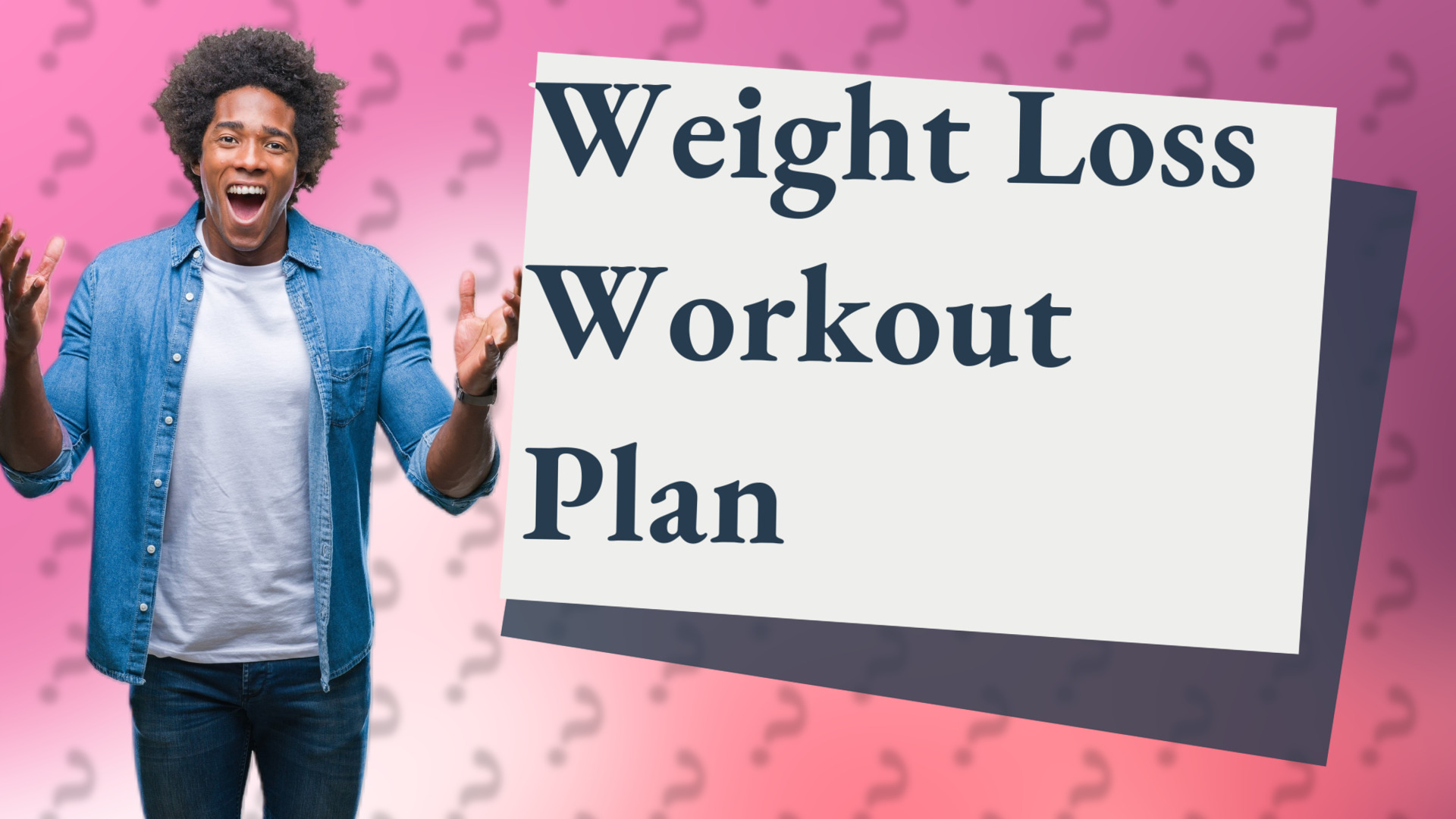 Weight Loss Workout Plan