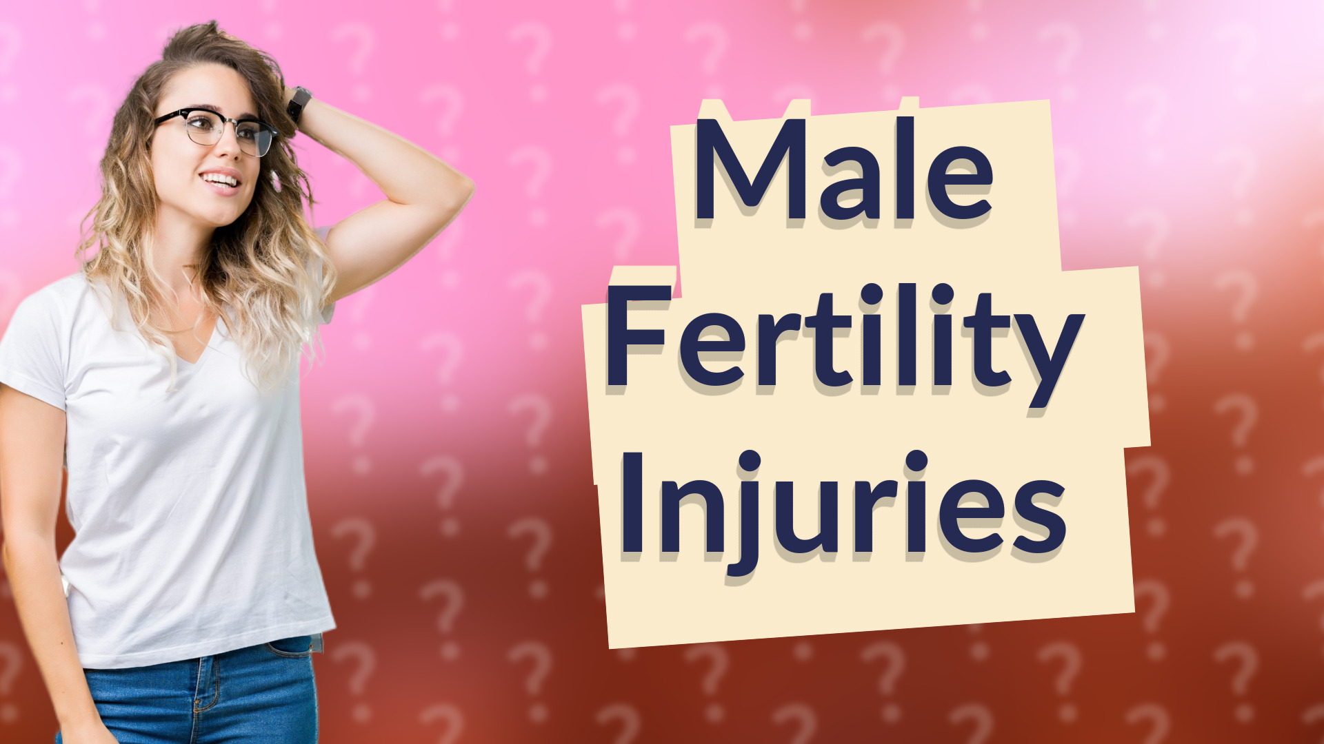 Male Fertility Injuries
