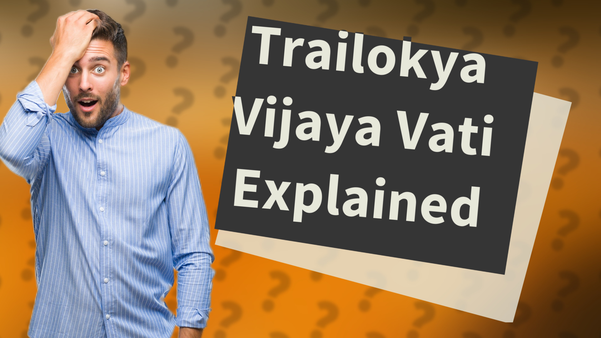 Trailokya Vijaya Vati Explained