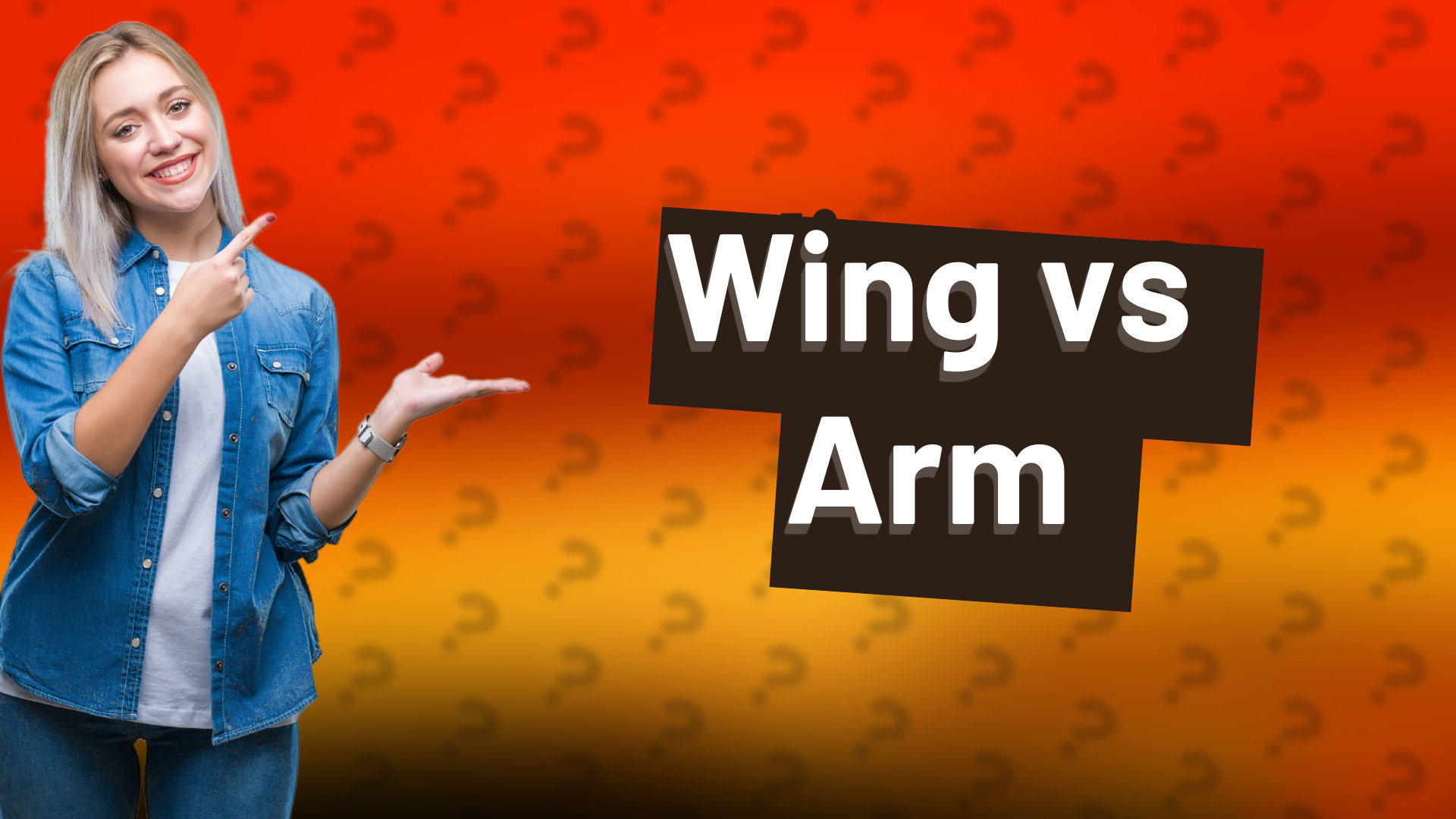 Wing vs Arm