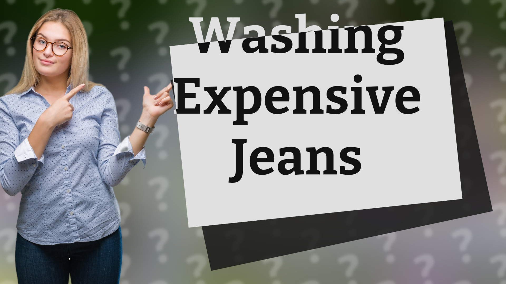 Washing Expensive Jeans