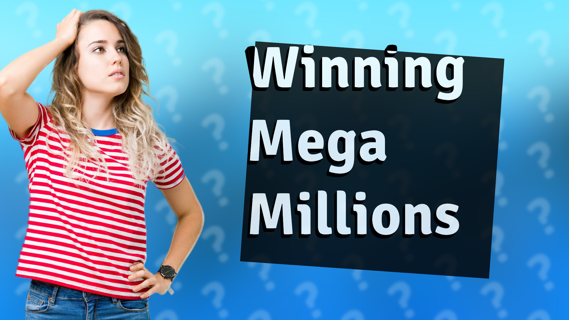 Winning Mega Millions