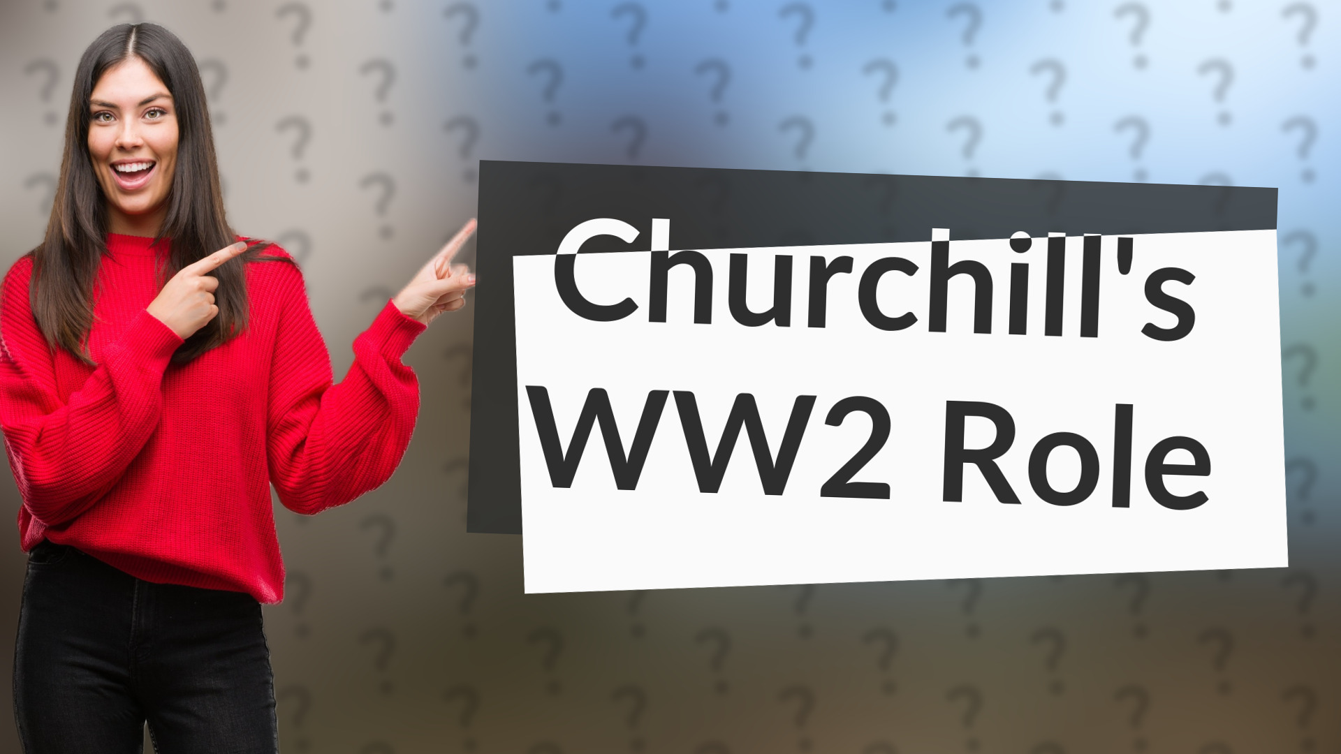 Churchill's WW2 Role