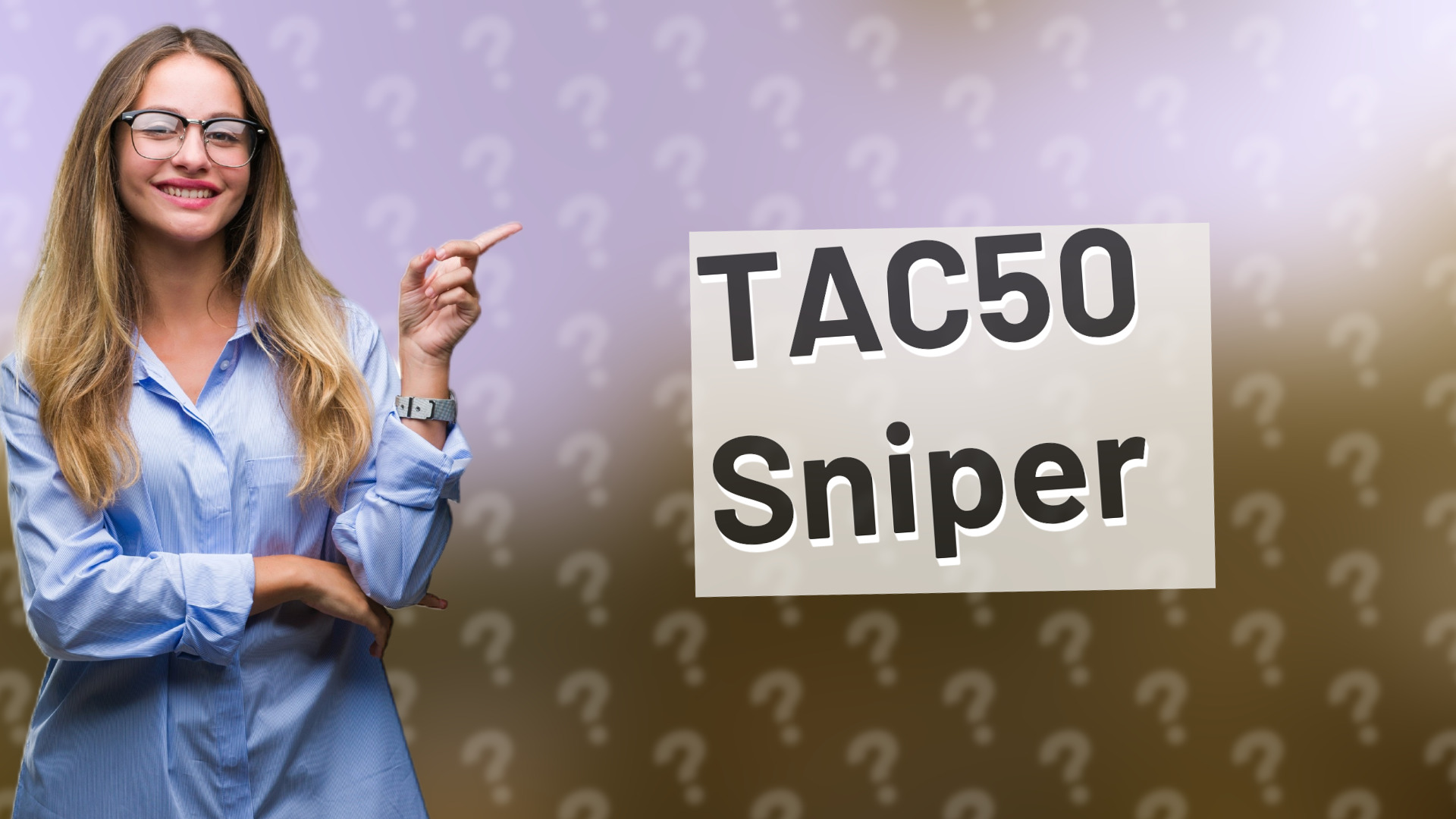 TAC50 Sniper