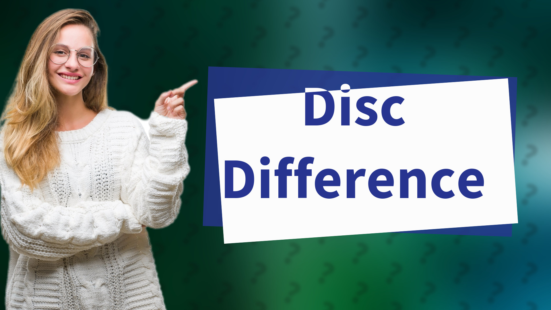 Disc Difference