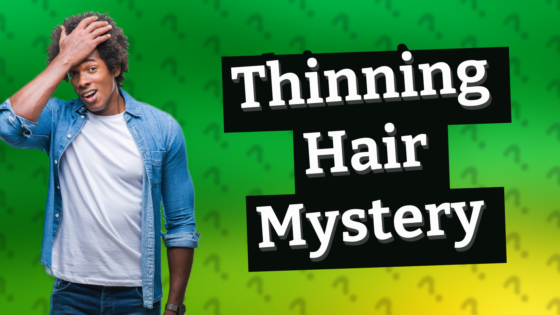Thinning Hair Mystery