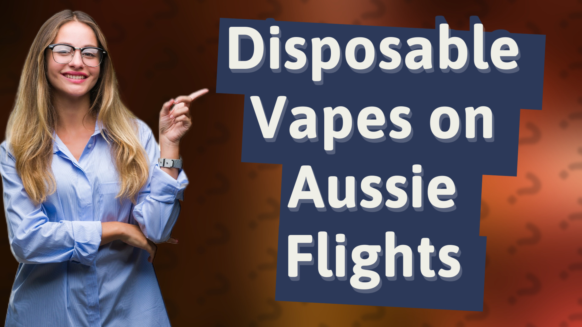 Disposable Vapes on Aussie Flights