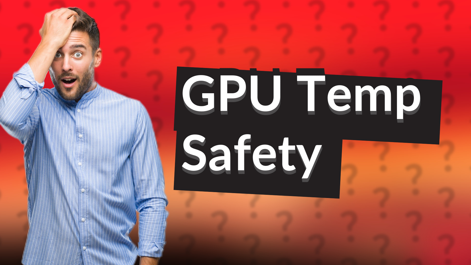 GPU Temp Safety