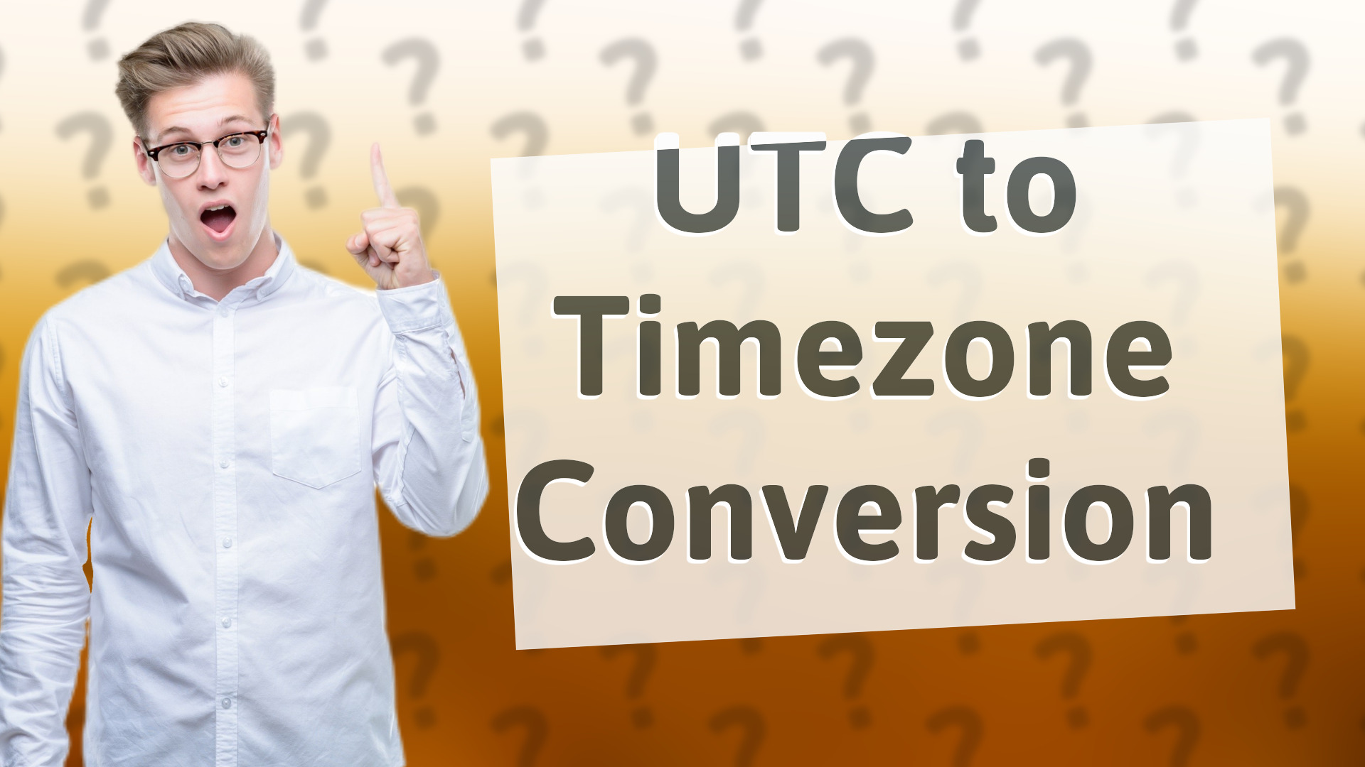 UTC to Timezone Conversion