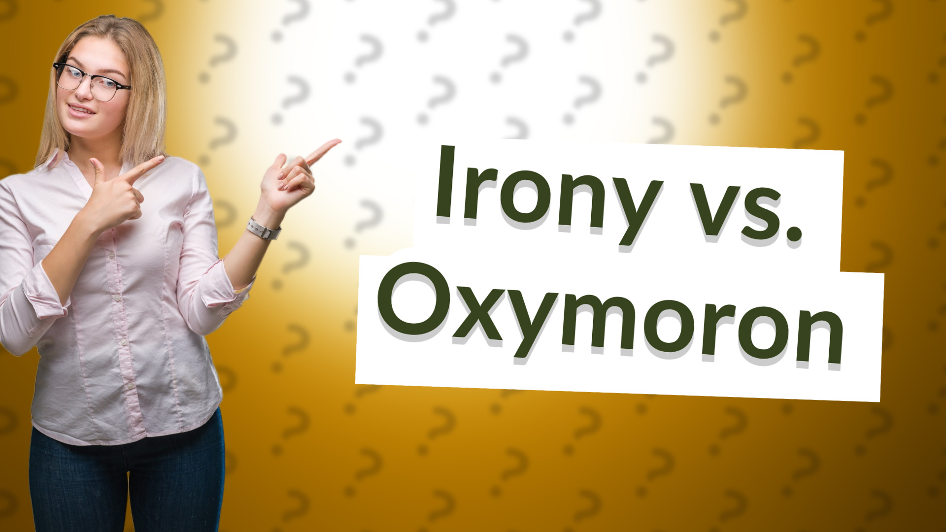 Irony vs. Oxymoron