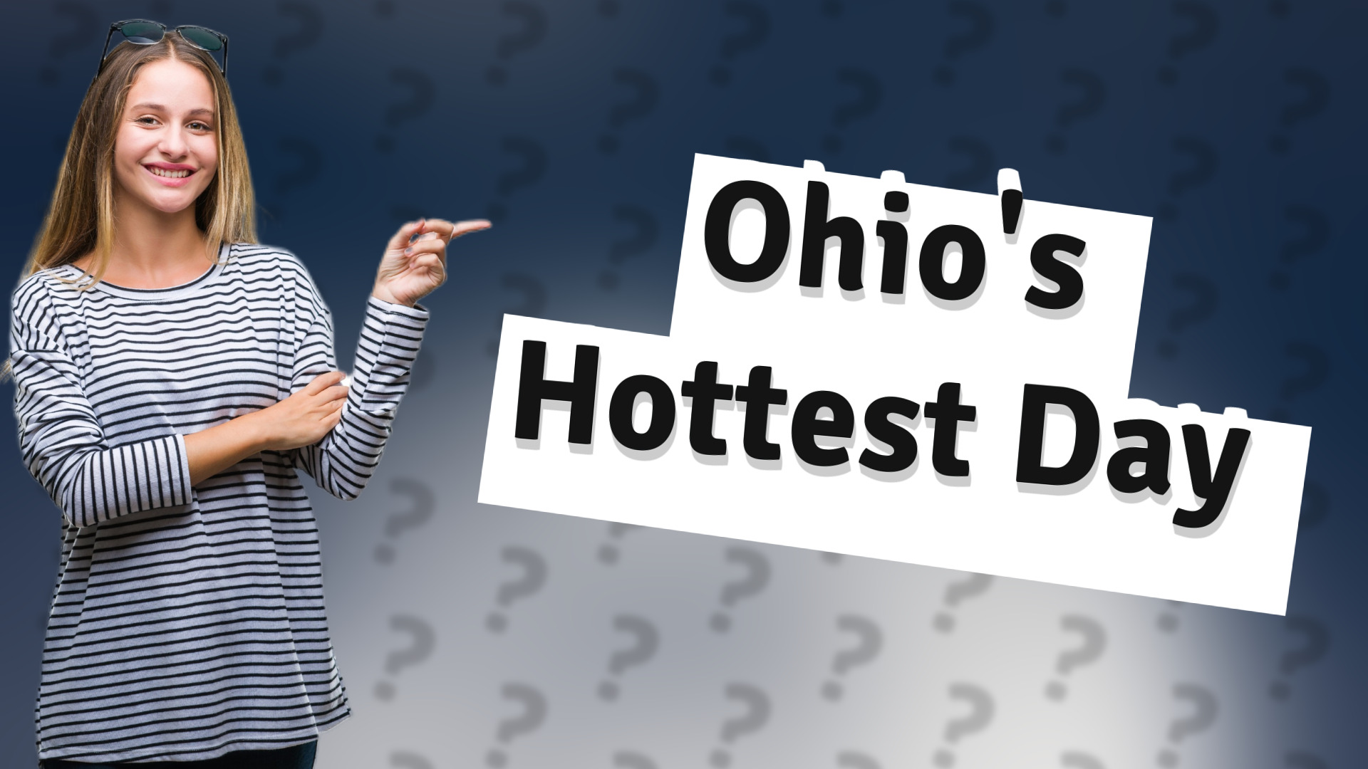 Ohio's Hottest Day