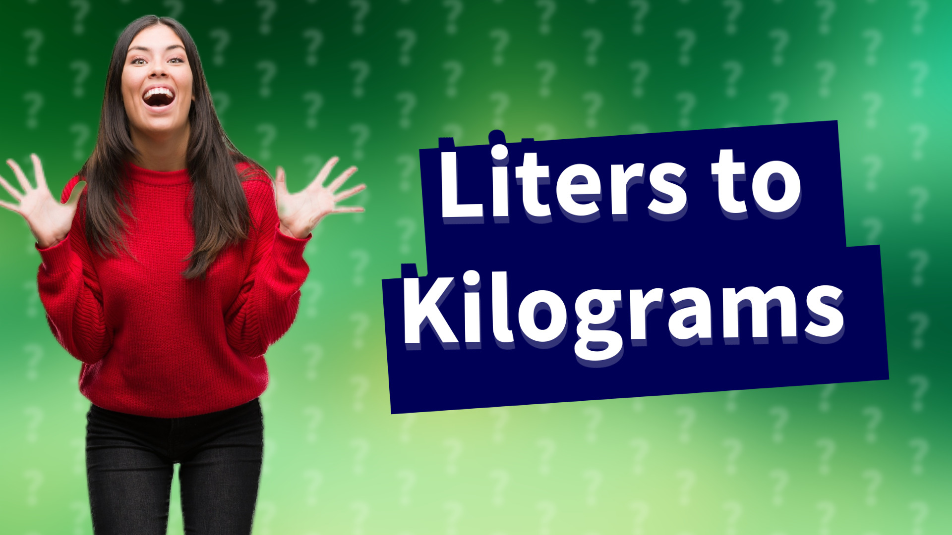 Liters to Kilograms