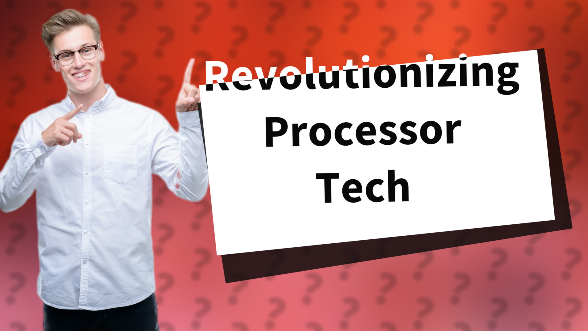Revolutionizing Processor Tech