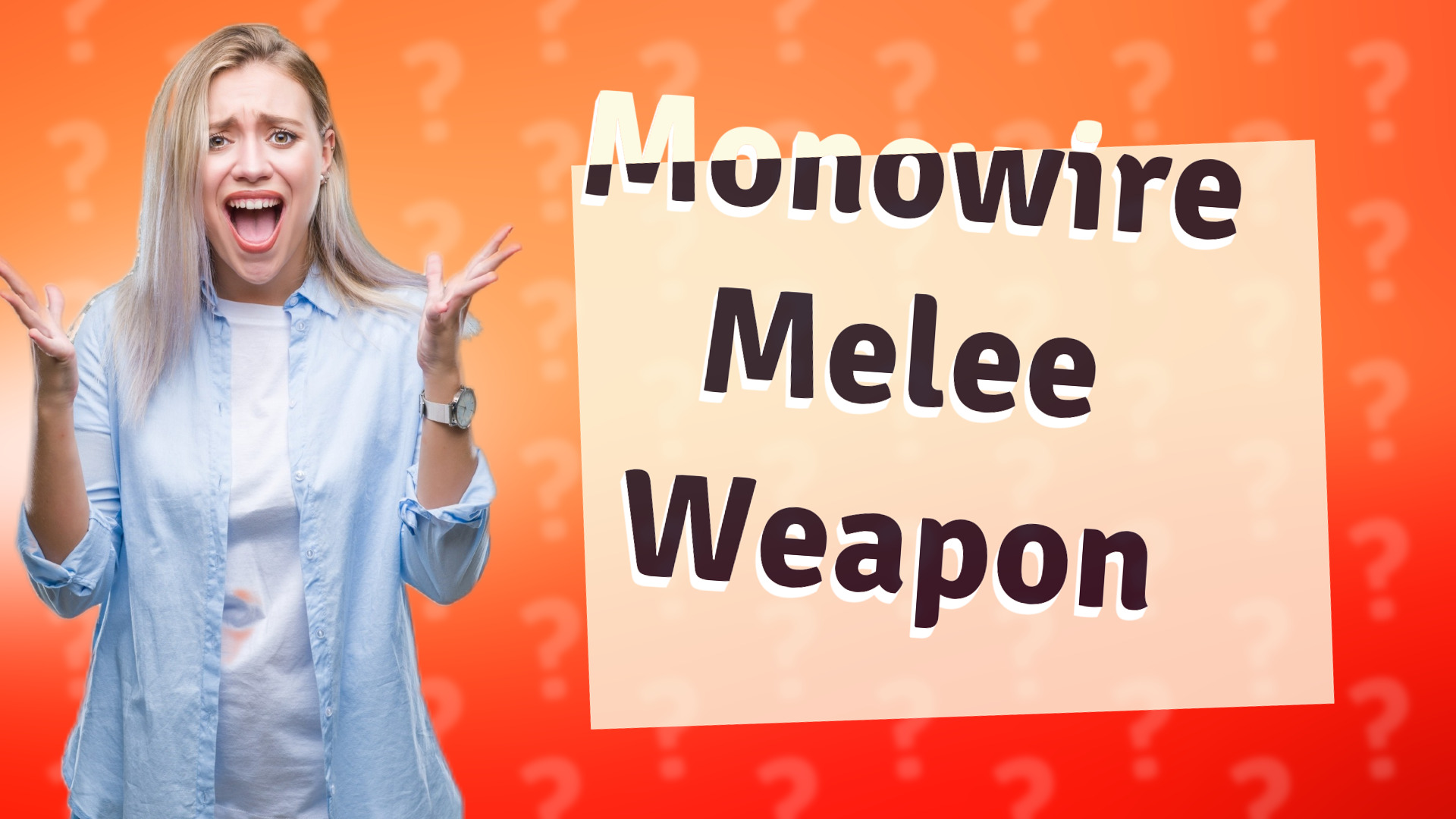Monowire Melee Weapon