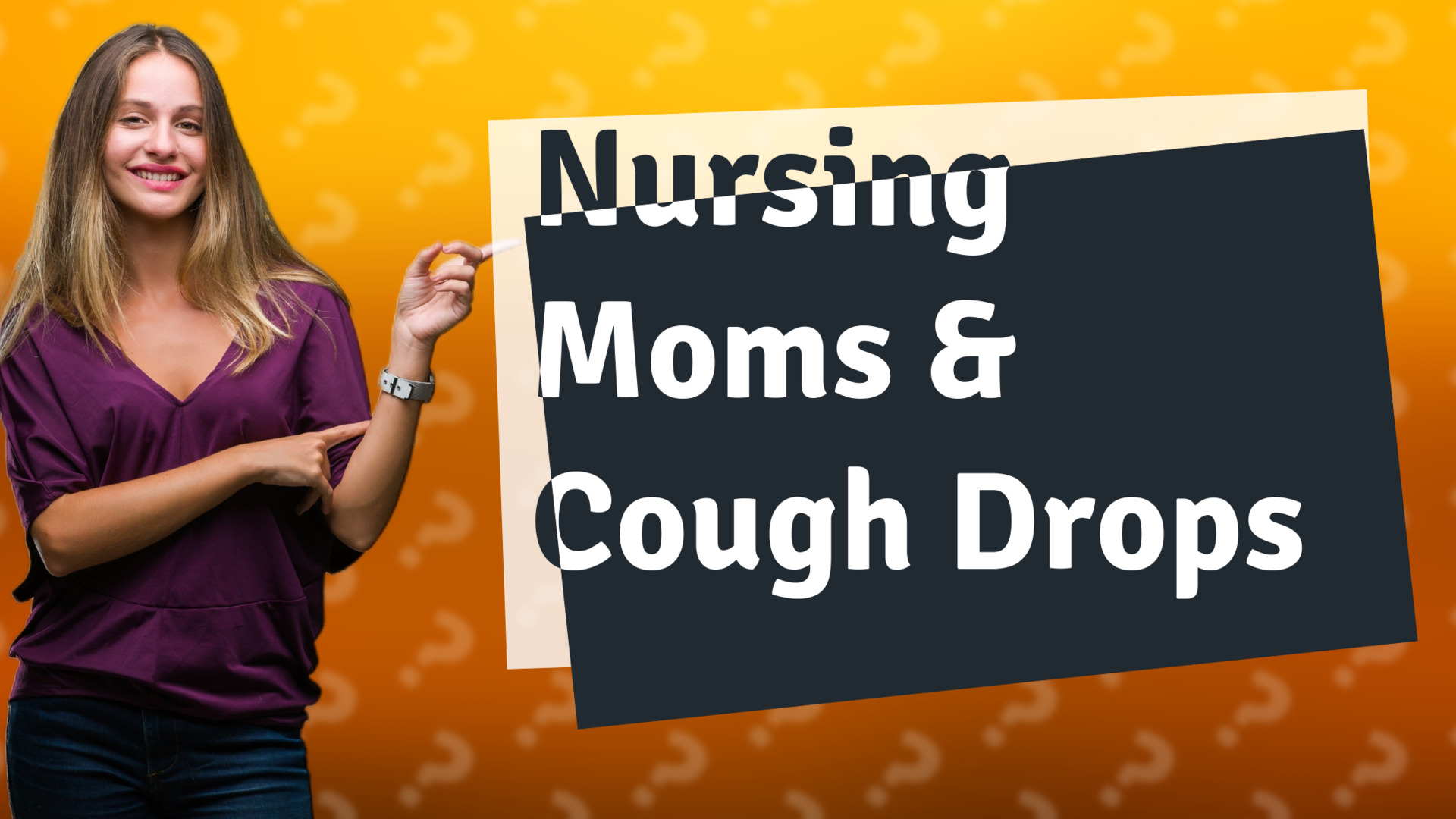 Nursing Moms & Cough Drops