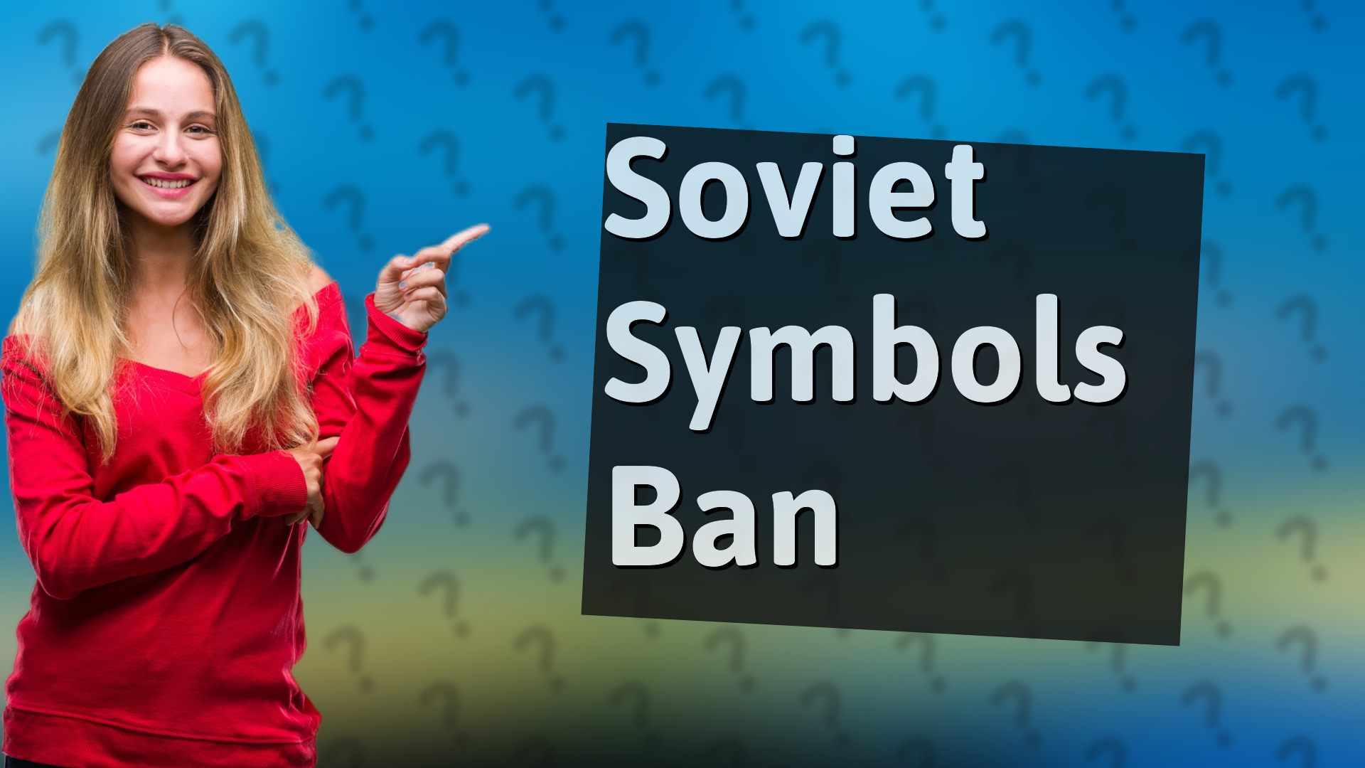 Soviet Symbols Ban
