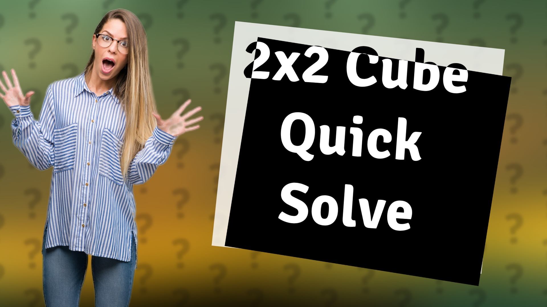 2x2 Cube Quick Solve