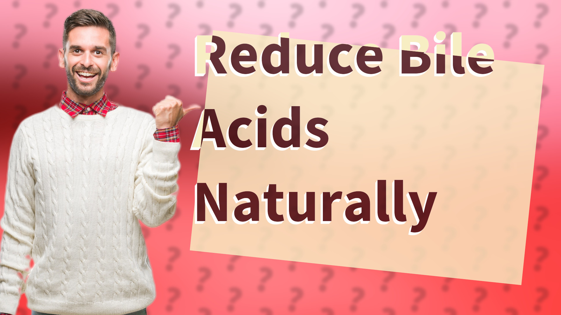 Reduce Bile Acids Naturally