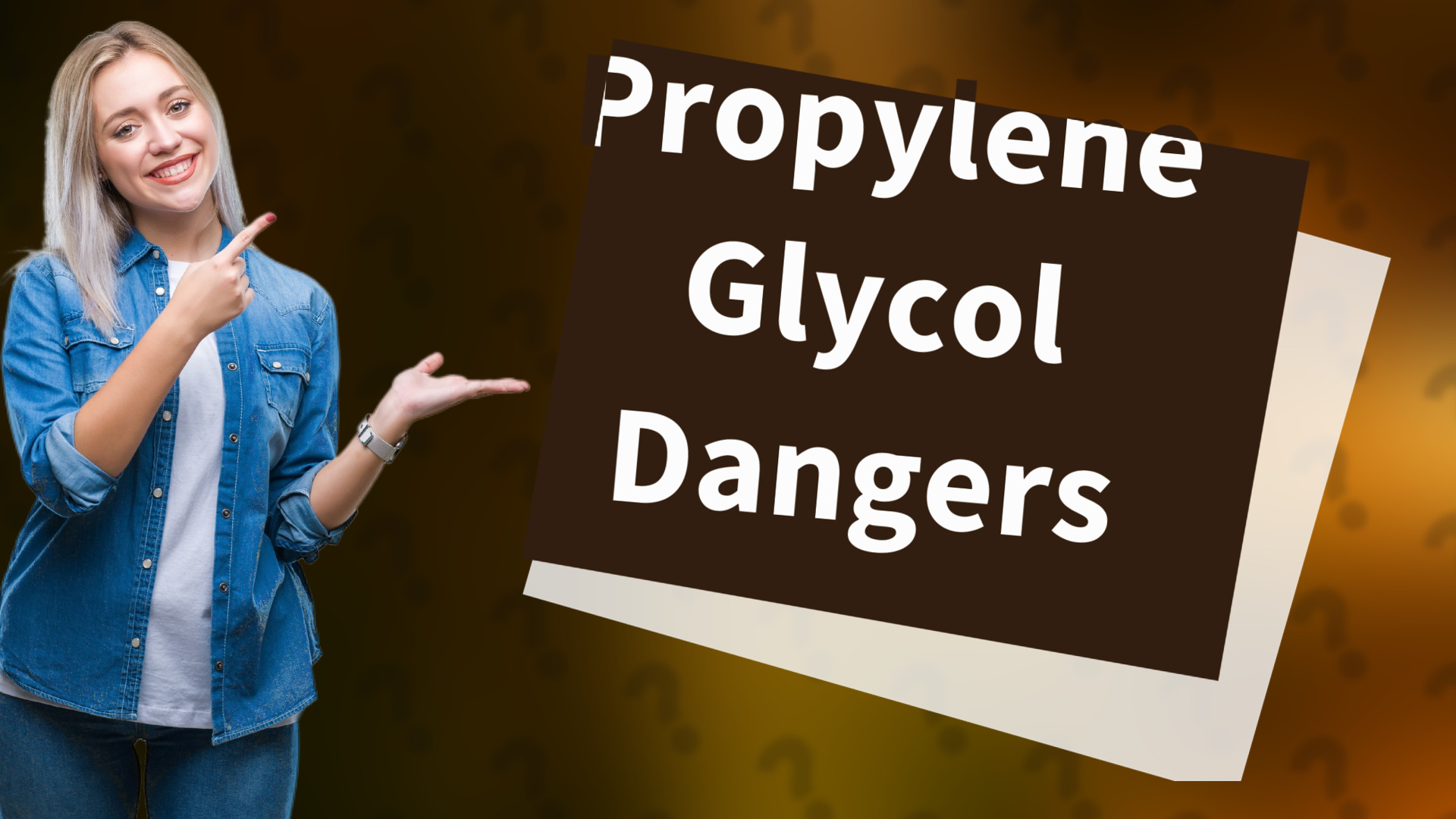 Propylene Glycol Dangers