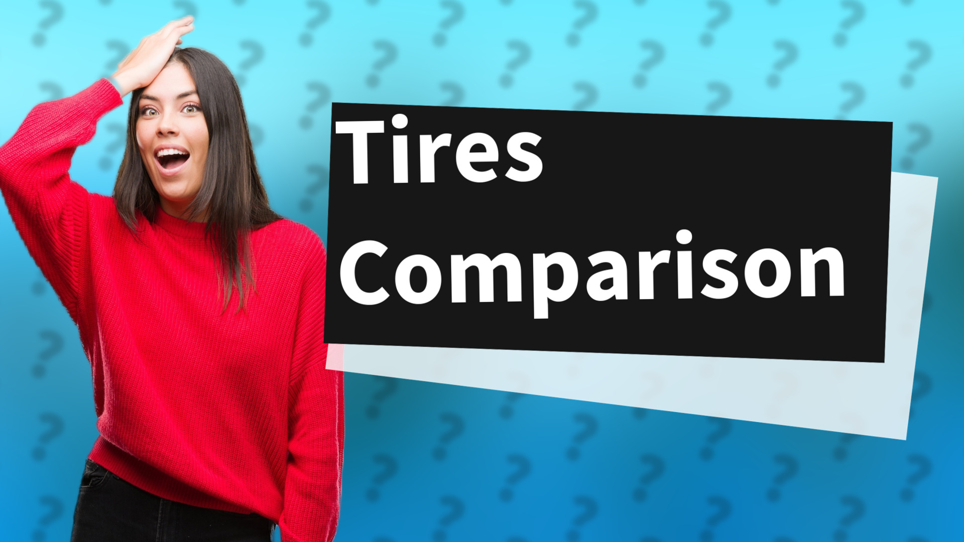 Tires Comparison