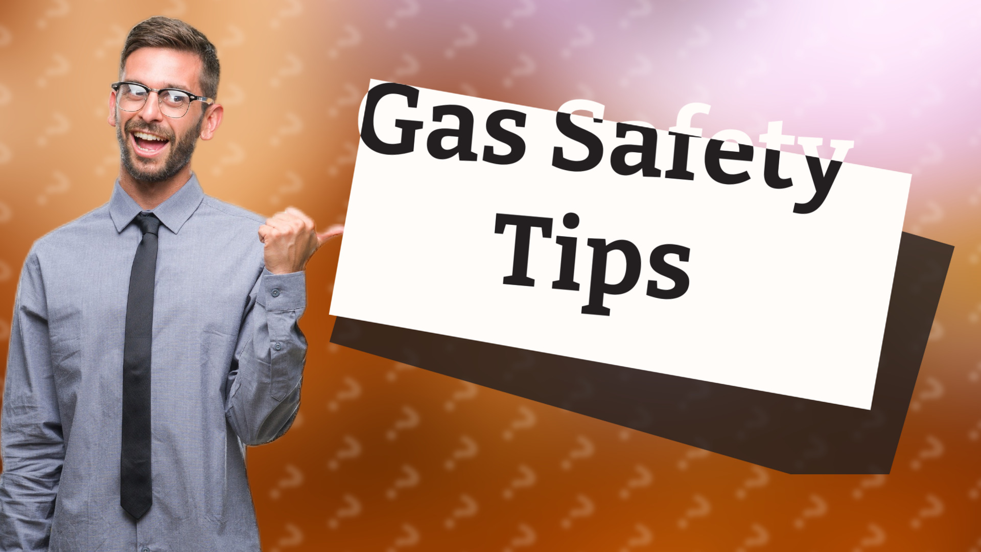 Gas Safety Tips