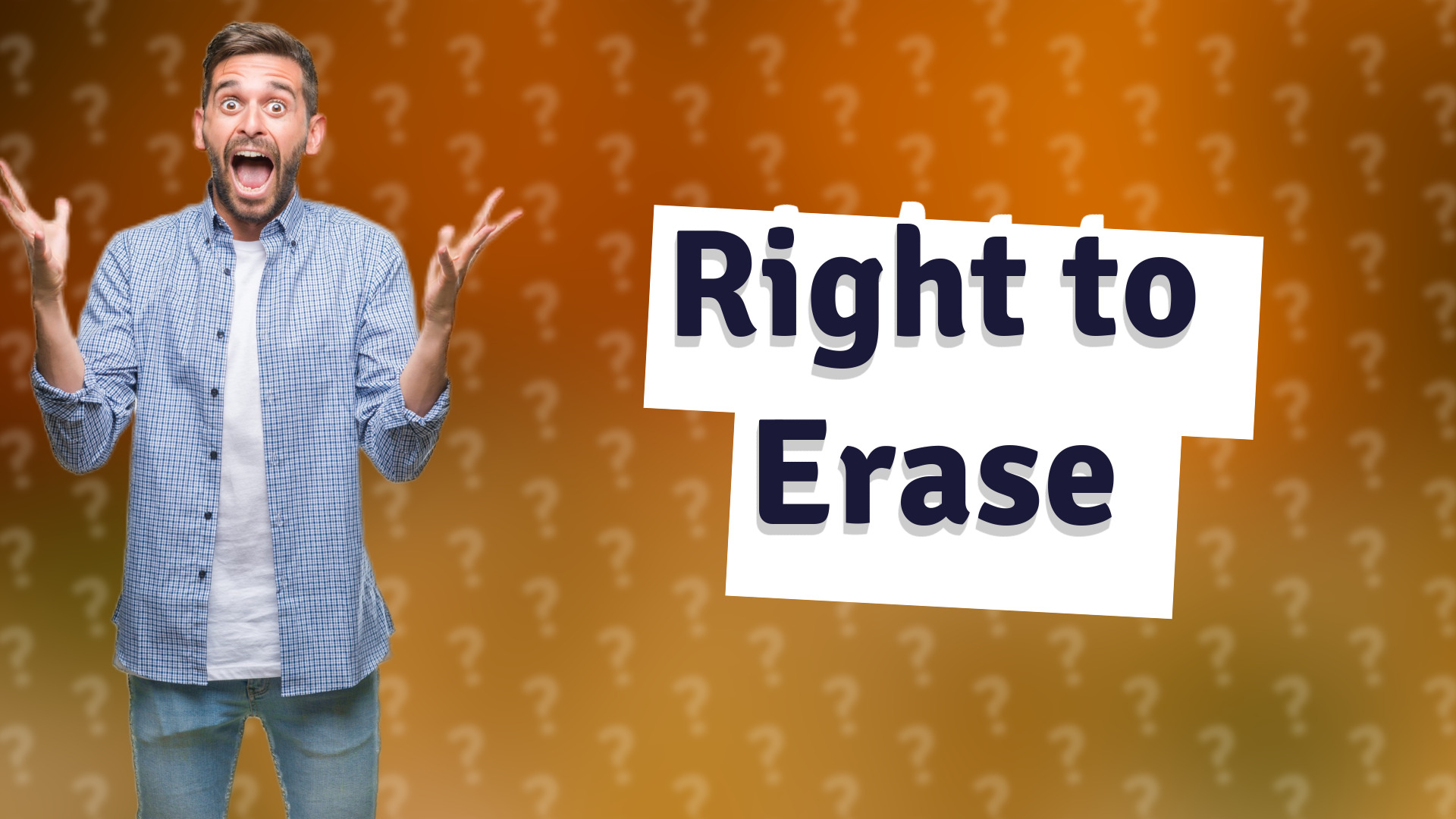Right to Erase