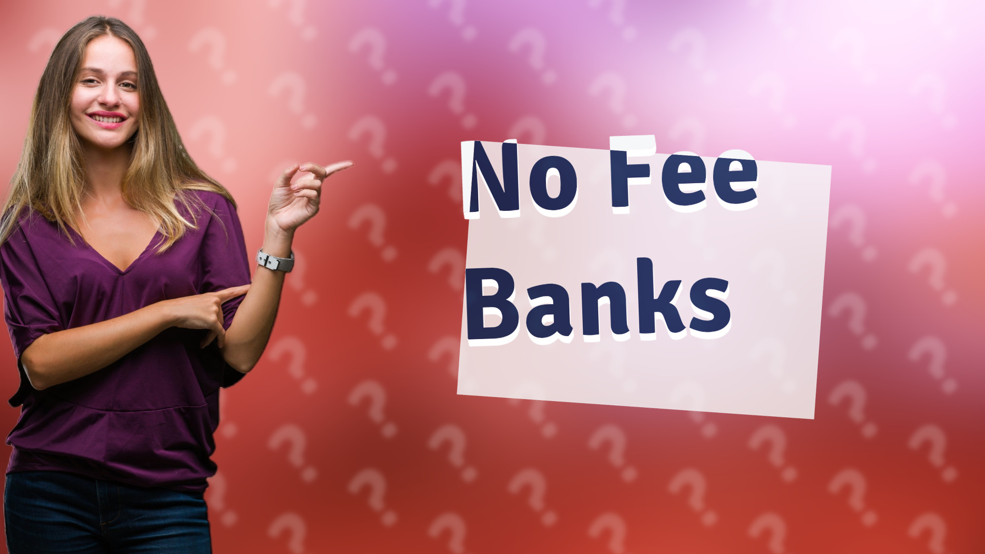 No Fee Banks