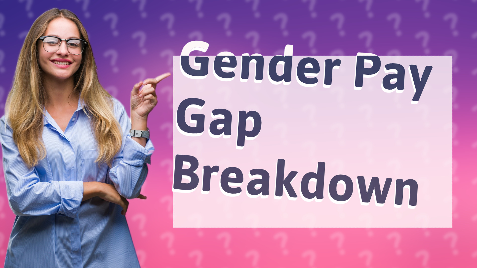 Gender Pay Gap Breakdown