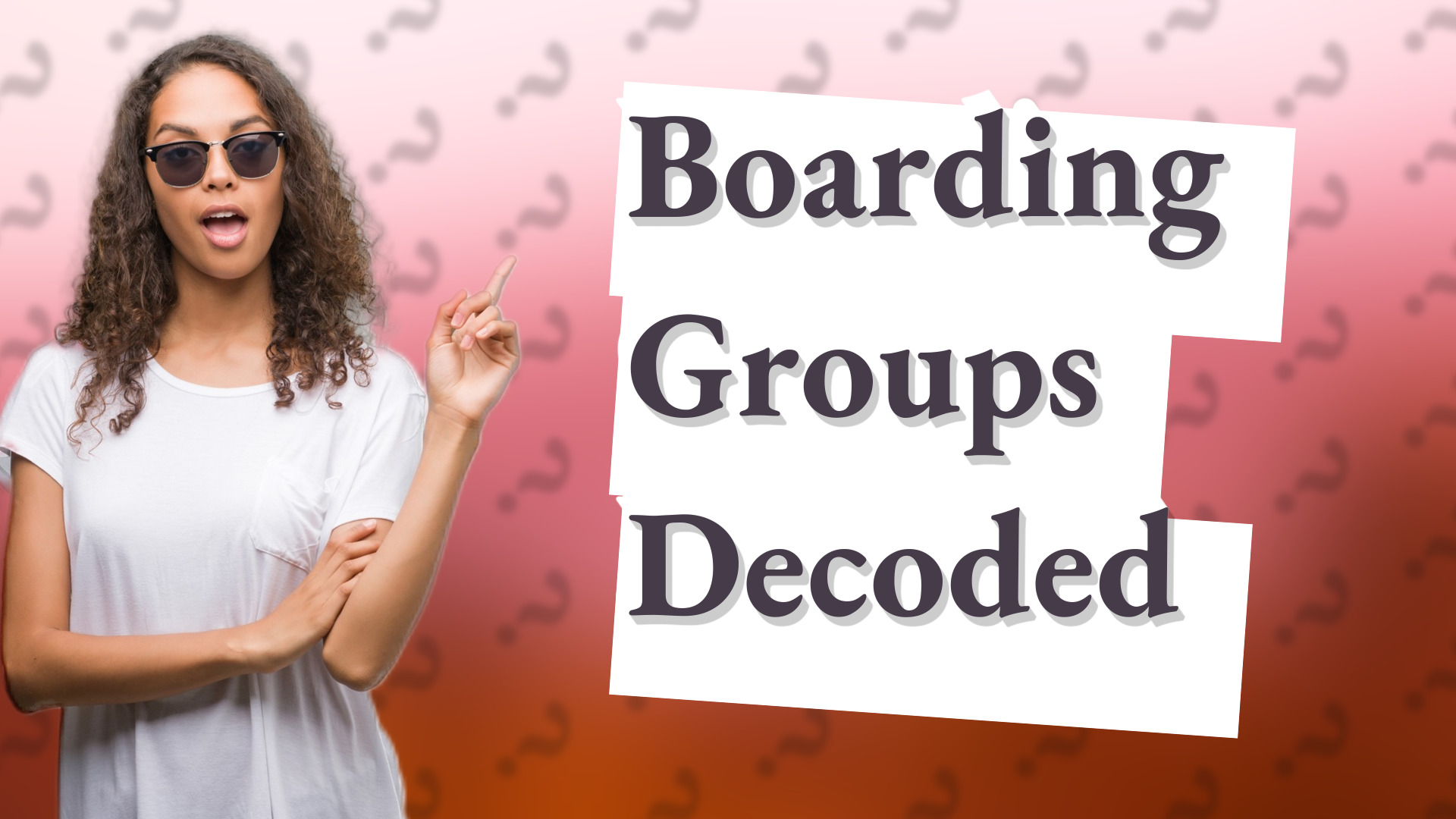 Boarding Groups Decoded