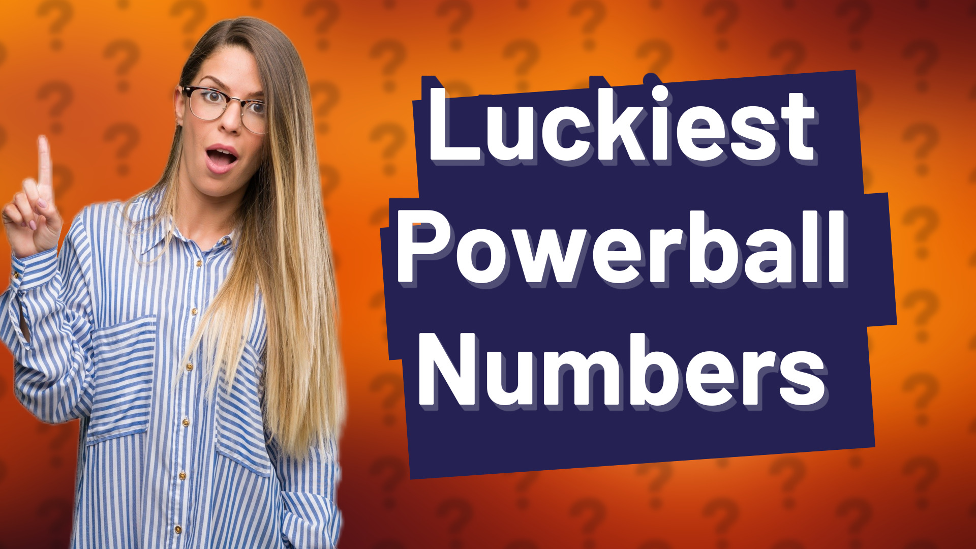 Luckiest Powerball Numbers