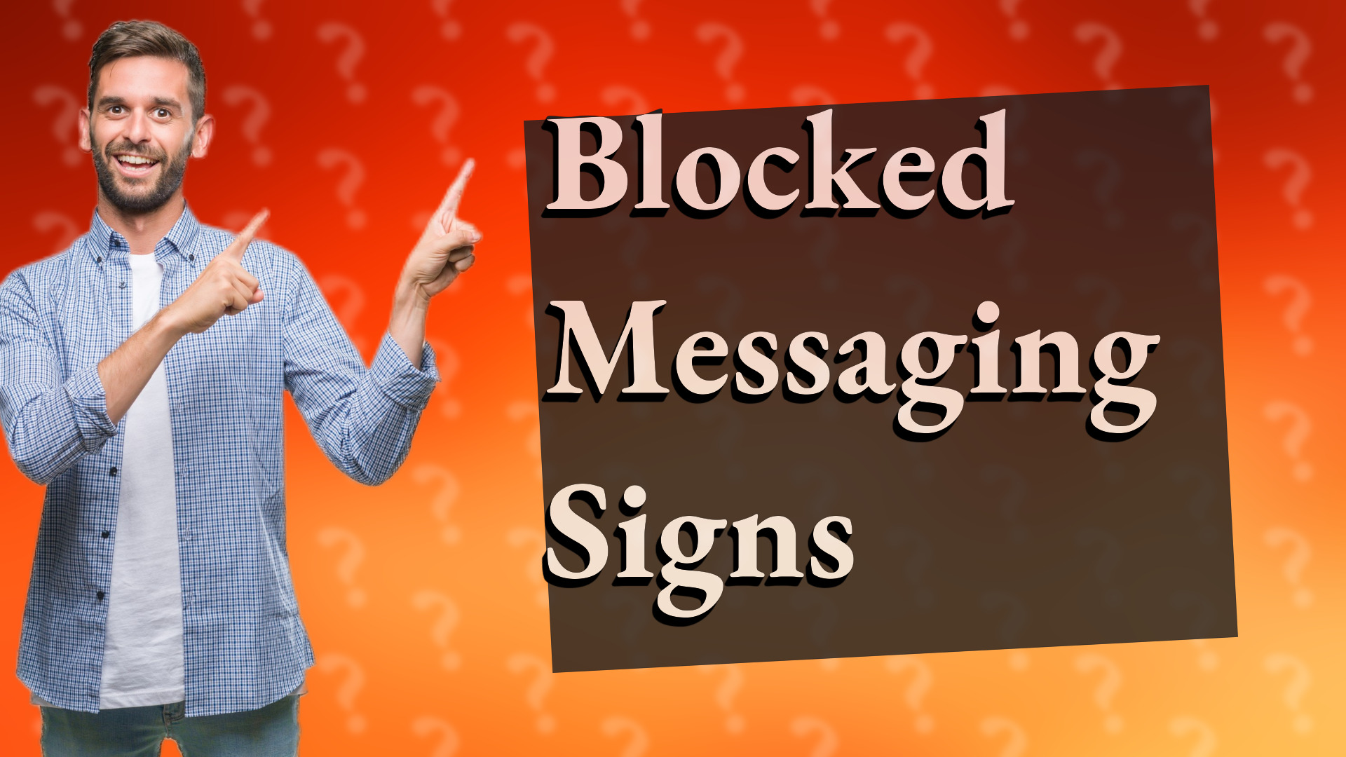 Blocked Messaging Signs
