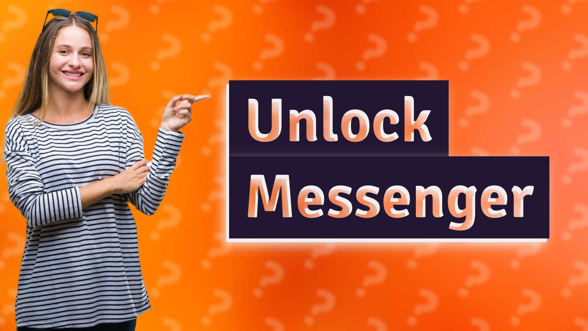 Unlock Messenger