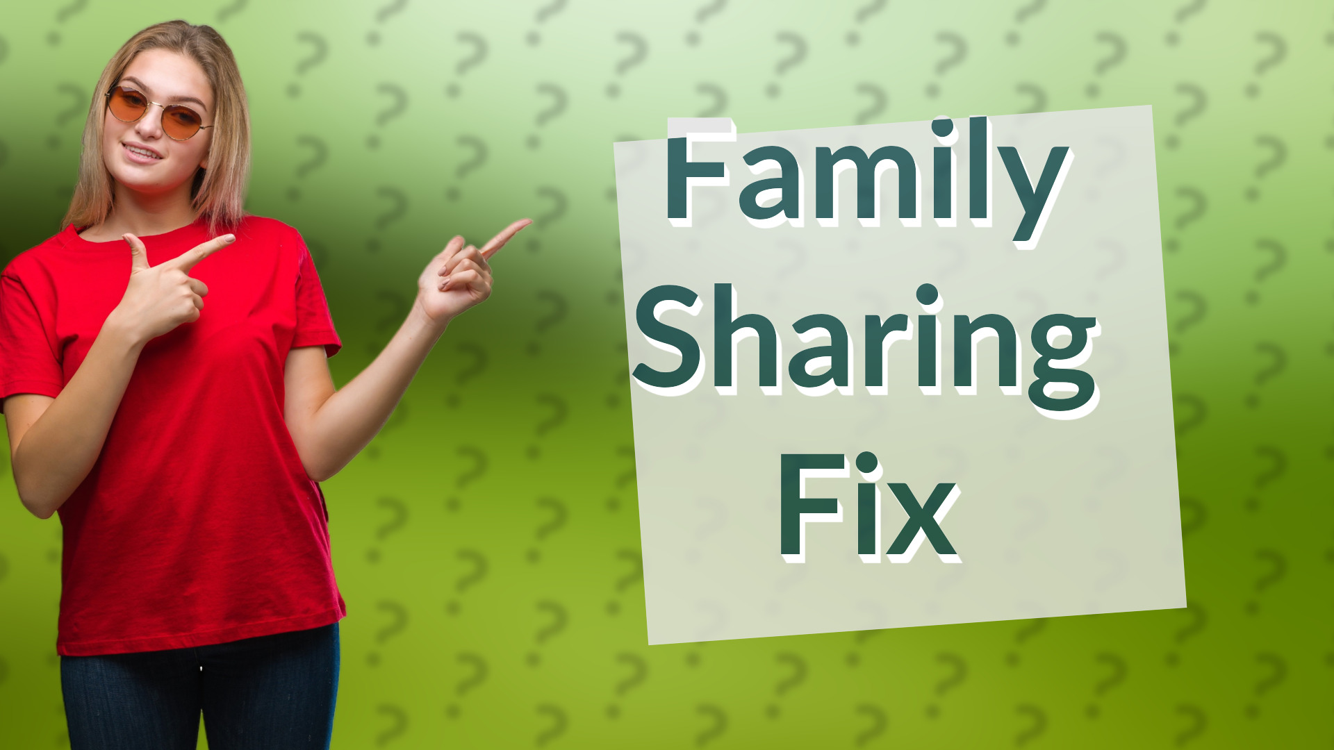 Family Sharing Fix