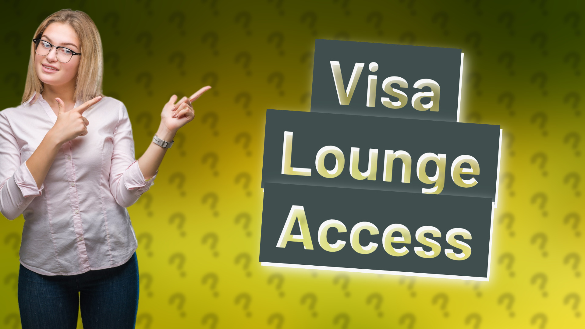 Visa Lounge Access