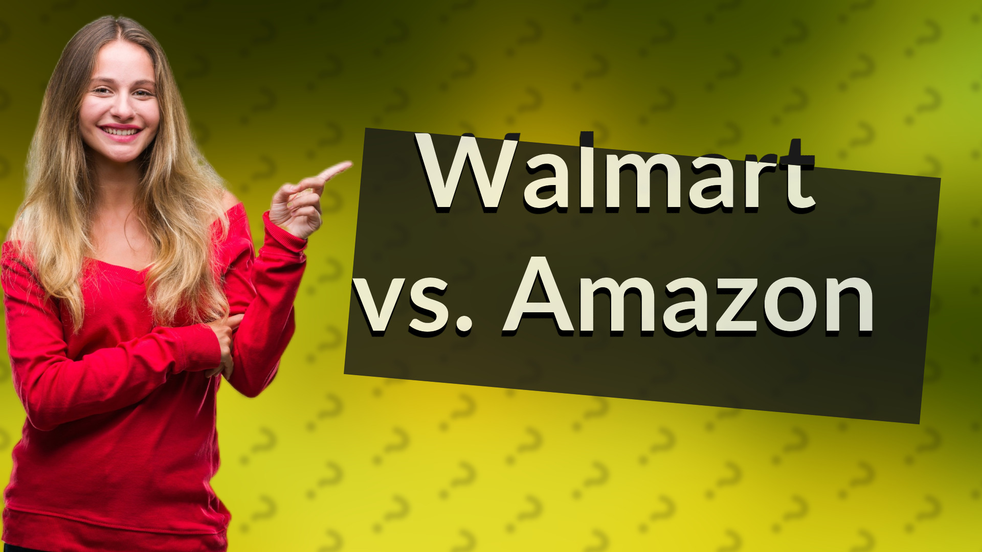 Walmart vs. Amazon