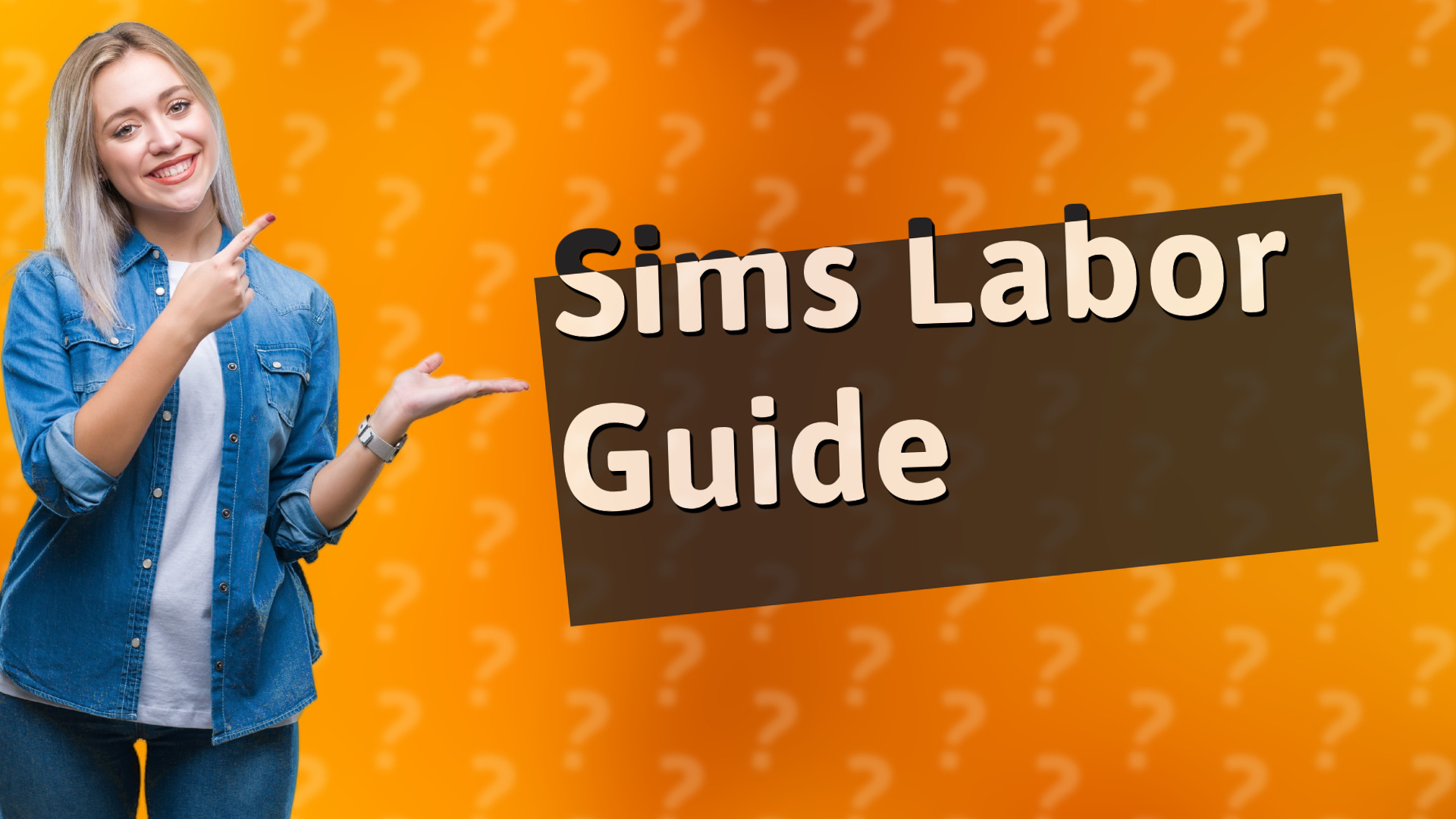 Sims Labor Guide