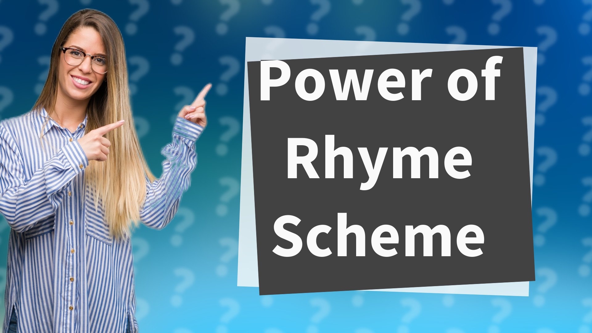 Power of Rhyme Scheme