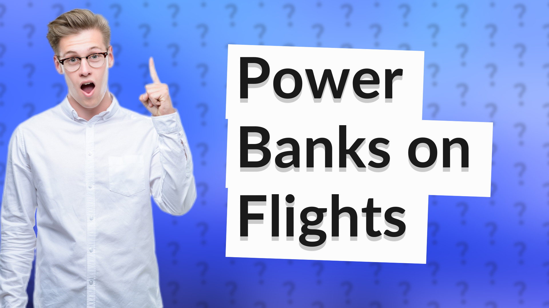 Power Banks on Flights