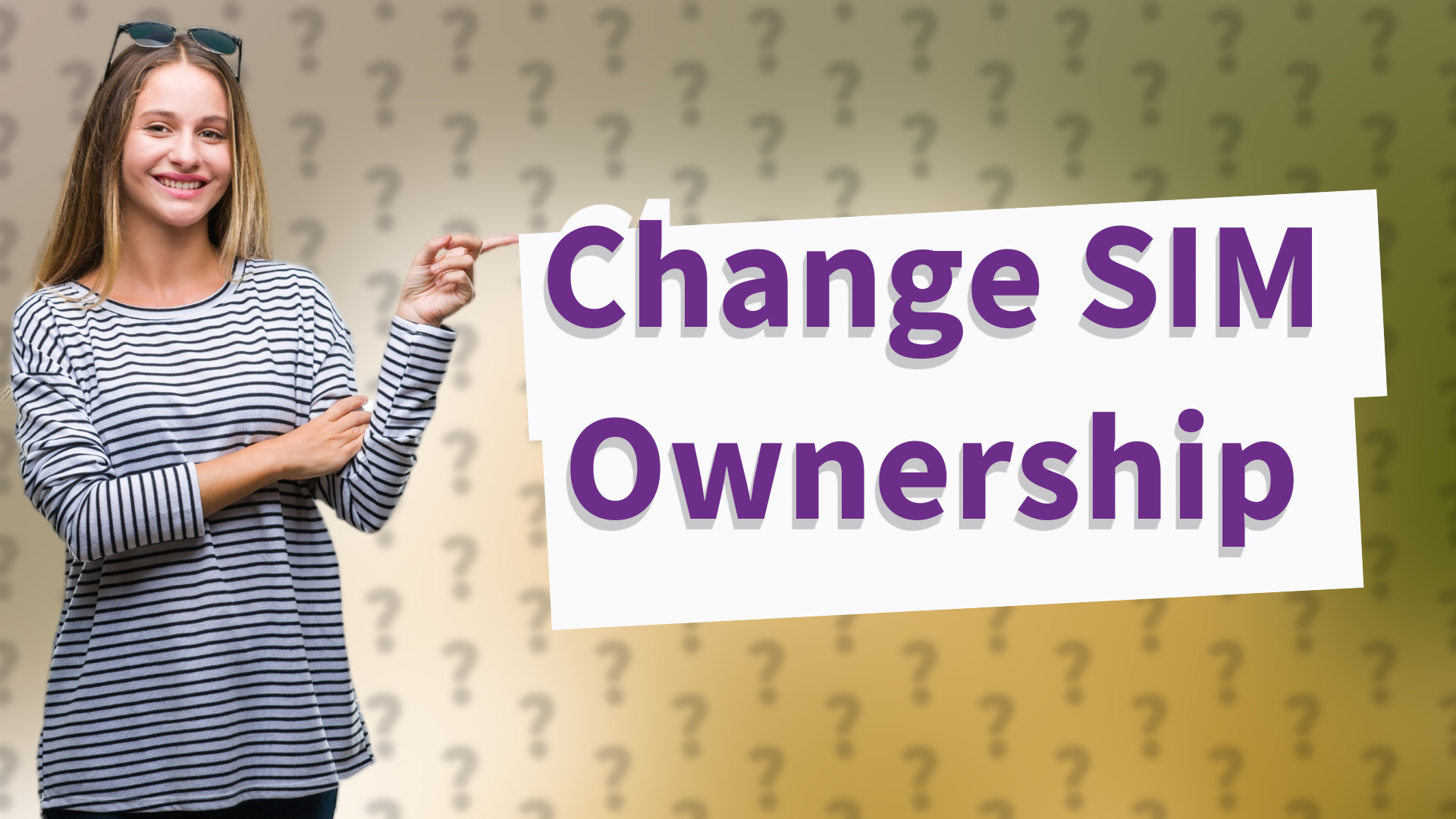 Change SIM Ownership