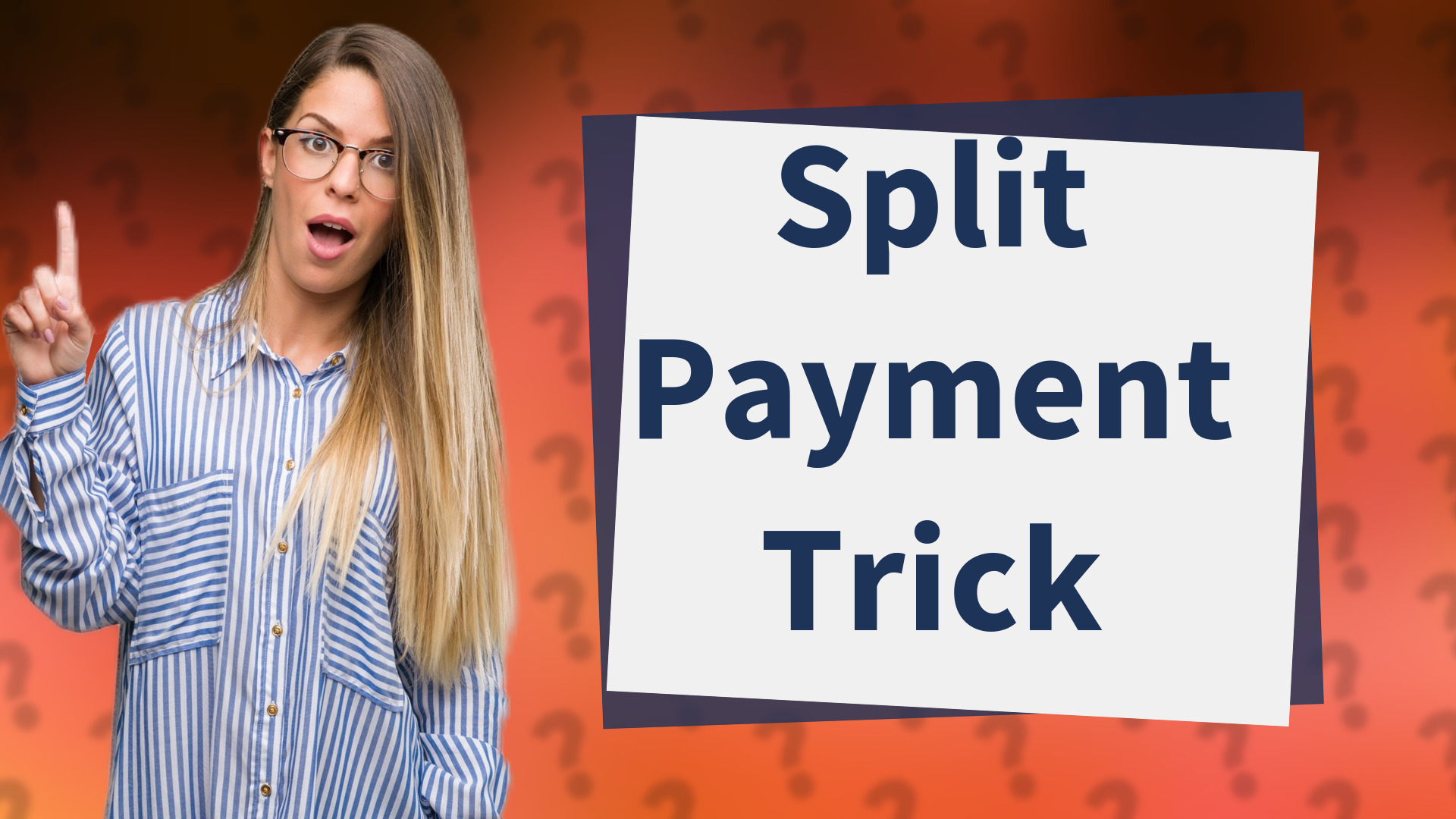 Split Payment Trick