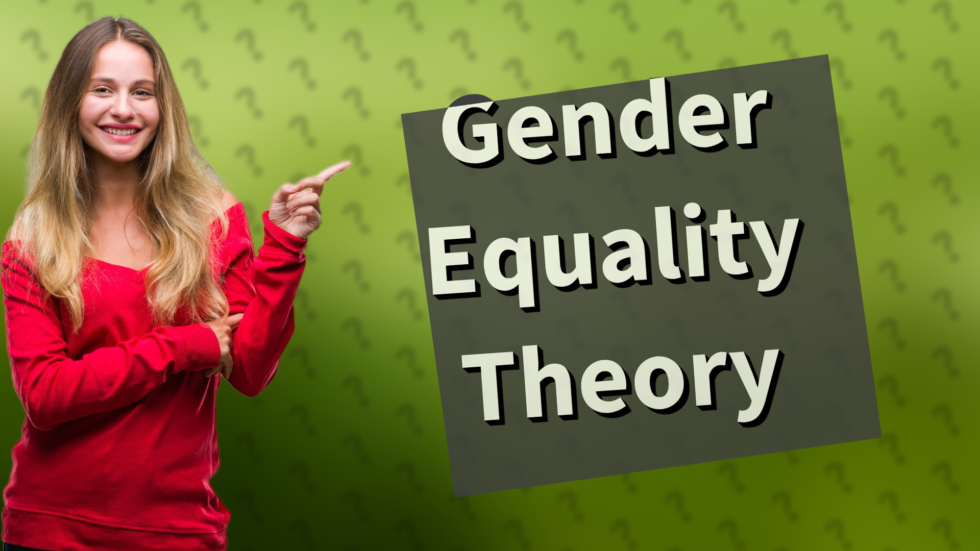Gender Equality Theory